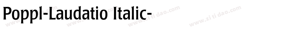 Poppl-Laudatio Italic字体转换